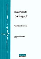 Du fragsch - Show sample score